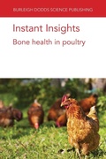 Cover: Instant Insights: Bone Health in Poultry - Burleigh Dodds Science Publishing Limited