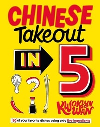 Abbildung von: Chinese Takeout in 5 - QUADRILLE PUBLISHING