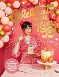 Cover: Celebrate with Kim-Joy - Quadrille Publishing Ltd