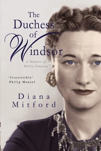 Enlarge image Cover: The Duchess of Windsor - Gibson Square Books Ltd