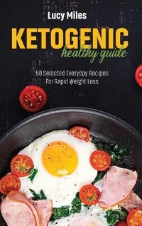 Enlarge image Cover: Ketogenic Healthy Guide - Stratosphere LTD