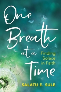 Abbildung von: One Breath At A Time - Kube Publishing Ltd