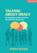 Cover: Talking about Oracy - John Catt Educational Ltd