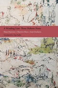 Cover: A Winding Line: Three Hebrew Poets - Zephyr Press