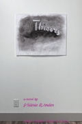 Cover: Thieves: A Novel - FENCE BOOKS