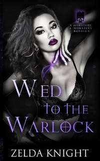 Enlarge image Cover: Wed to the Warlock - Aurelia Leo