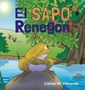 Cover: El sapo Renegon - Coffee Seed Books