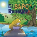Cover: El sapo Renegon - Coffee Seed Books