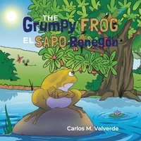 Enlarge image Cover: The Grumpy Frog El sapo Renegon - Coffee Seed Books