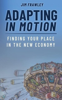 Enlarge image Cover: Adapting In Motion - Jones Media Publishing