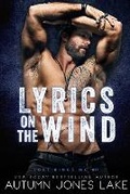 Cover: Lyrics on the Wind - Ahead of the Pack, LLC