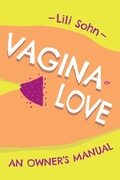 Cover: Vagina Love - Street Noise Books