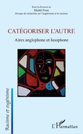 Cover: Categoriser l'autre - Editions L'Harmattan