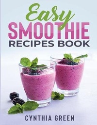 Enlarge image Cover: Easy Smoothie Recipes Book - Booksizonia