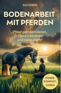 Abbildung von: Bodenarbeit Pferd - Bookmundo