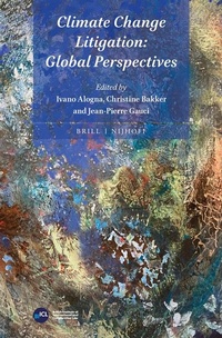 Abbildung von: Climate Change Litigation: Global Perspectives - Martinus Nijhoff