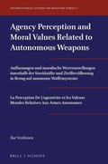 Cover: Agency Perception and Moral Values Related to Autonomous Weapons - Martinus Nijhoff