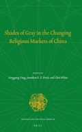 Cover: Shades of Gray in the Changing Religious Markets of China - Brill
