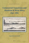 Cover: Commercial Transitions and Abolition in West Africa 1630-1860 - Brill