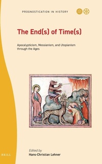 Enlarge image Cover: The End(s) of Time(s) - Brill