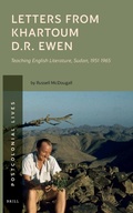 Cover: Letters from Khartoum. D.R. Ewen - Brill