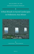 Bild: Urban Rituals in Sacred Landscapes in Hellenistic Asia Minor - Brill