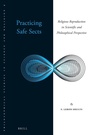 Cover: Practicing Safe Sects - Brill