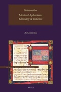 Cover: Maimonides, Medical Aphorisms: Glossary & Indexes - Brill