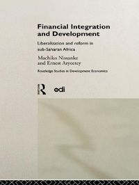 Enlarge image Cover: Financial Integration and Development - Routledge