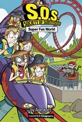 Cover: S.O.S.: Society of Substitutes #4: Super Fun World - HarperCollins