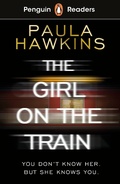 Cover: Penguin Readers Level 6: The Girl on the Train (ELT Graded Reader) - Penguin Books Ltd