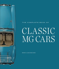 Abbildung von: The Complete Book of Classic MG Cars - Motorbooks