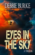 Cover: Eyes in the Sky (Tawny Lindholm Thrillers, #3) - Media Management LLC