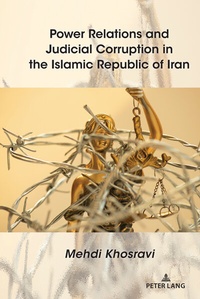 Abbildung von: Power Relations and Judicial Corruption in the Islamic Republic of Iran - Peter Lang Verlag