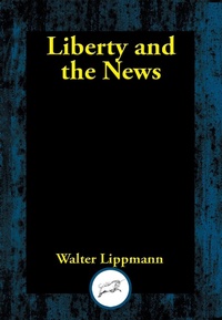 Abbildung von: Liberty and the News - Dancing Unicorn Books