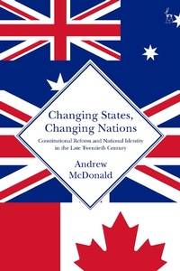 Abbildung von: Changing States, Changing Nations - Hart Publishing