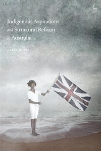 Abbildung von: Indigenous Aspirations and Structural Reform in Australia - Hart Publishing