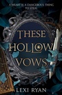 Cover: These Hollow Vows - Hodderscape