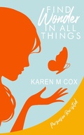 Cover: Find Wonder in All Things - Adalia Street Press