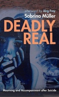 Cover: Deadly Real - Wipf & Stock Publishers