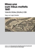 Cover: Missa una cum tribus Mottetis 1681 - Peter Lang Verlag