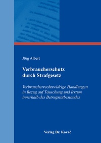 Abbildung von: Verbraucherschutz durch Strafgesetz - Kovac, Dr. Verlag
