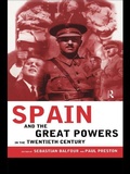 Cover: Spain and the Great Powers in the Twentieth Century - Routledge