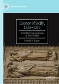 Cover: Elionor of Sicily, 1325-1375 - Palgrave Macmillan