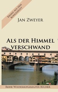 Cover: Als der Himmel verschwand - Books on Demand