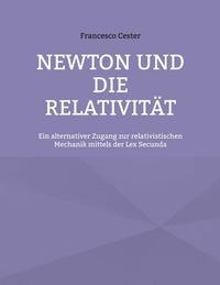 Abbildung von: Newton und die Relativität - BoD - Books on Demand