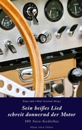 Cover: Sein hei&szlig;es Lied schreit donnernd der Motor - Books on Demand