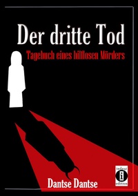 Abbildung von: Der dritte Tod - indayi Edition