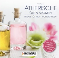 Abbildung von: Ätherische Öle und Aromen - Daylonia Books