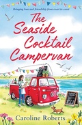 Cover: The Seaside Cocktail Campervan - One More Chapter